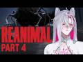 REANIMAL Part 4 - คนมันไต่