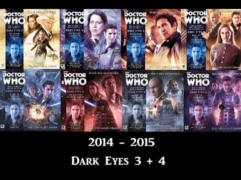 He Who Moans Guide to 8th Doctor Audios: Part 12: Dark Eyes 3 and 4