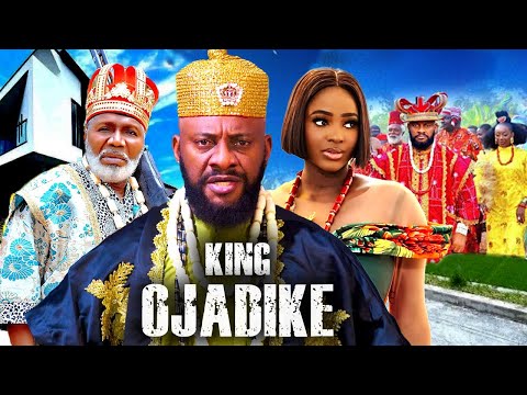 KING OJADIKE (New Full Movie) YUL EDOCHIE, ELLA IDU 2025 LATEST NIGERIAN NOLLYWOOD MOVIE