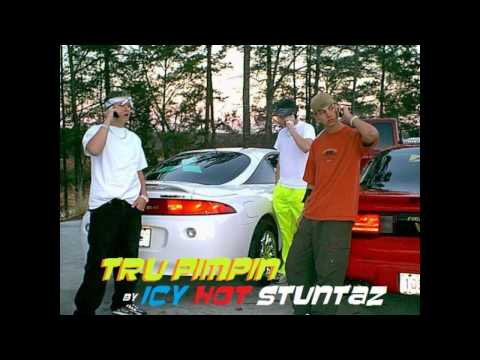 Icy Hot Stuntaz - "Tru Pimpin" (2001)