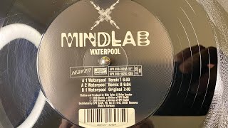 Mindlab – Waterpool (Remix I) - Heaven – SPV 050-16285 12" (1998)