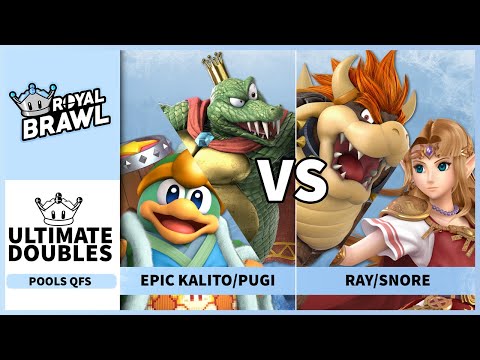 Royal Brawl 2023 - EpicKalito/Pugi (King Dedede & KRool) Vs Ray/Snore (Zelda/Bowser) DoublesPoolsQFS