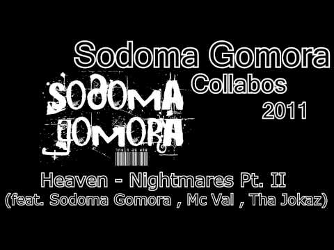 Heaven - Nightmares Pt. II (feat. Sodoma Gomora , Mc Val , Tha Jokaz) (2011)