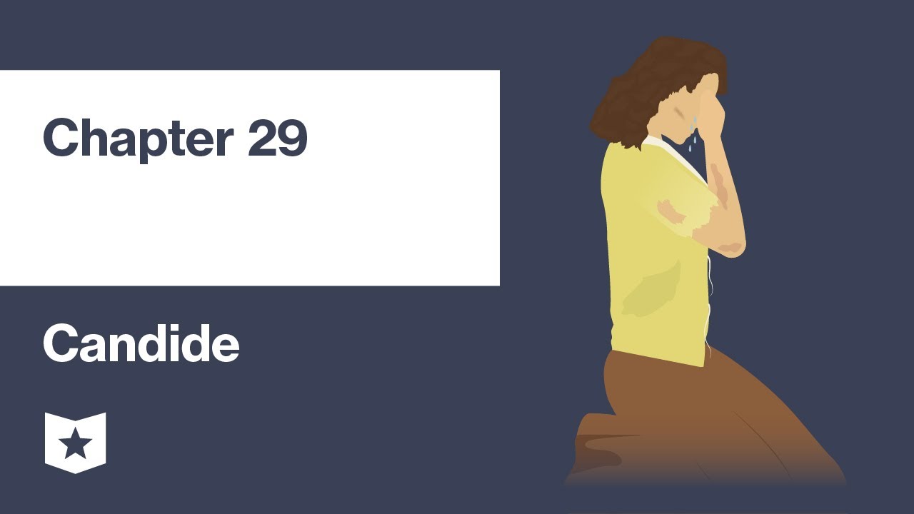 Candide by Voltaire | Chapter 29