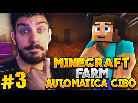 COSTRUIAMO UNA FARM DI CIBO AUTOMATICA IN COMPAGNIA!!! Minecraft ITA (Vanilla) #3