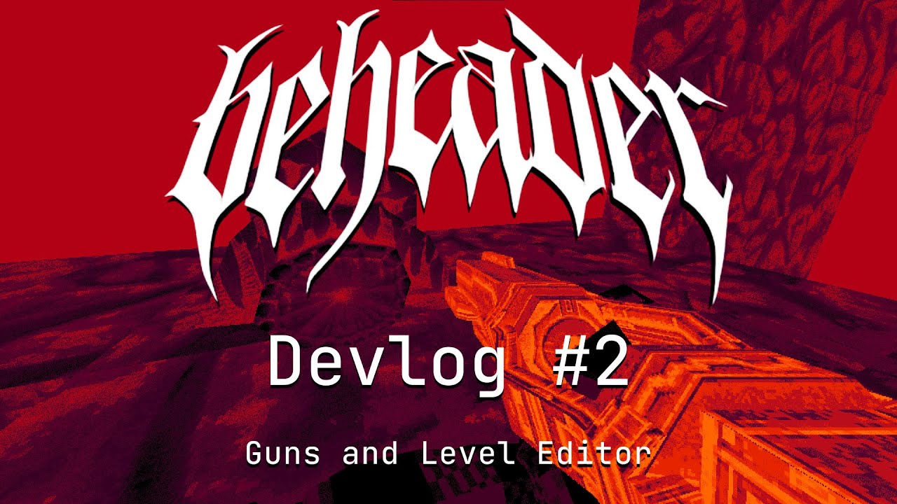 I added a custom Level Editor to my game | BEHEADER Devlog #2