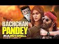 Bachchan Pandey in a Nutshell || Yogi Baba