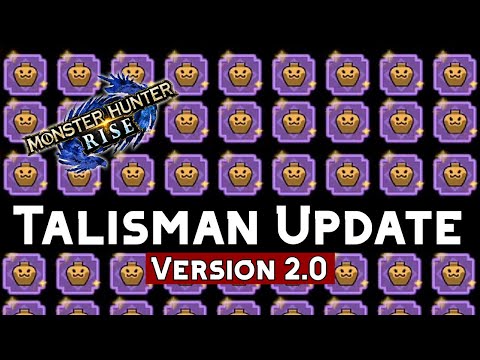 Are Talismans Better in Version 2.0? | Monster Hunter Rise