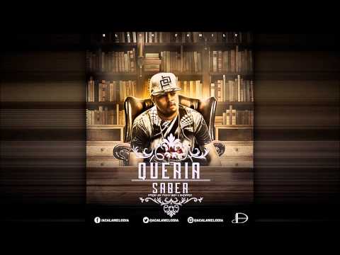 Aca La Melodia - Queria Saber [Prod.By Pichy Boy & Skaary]