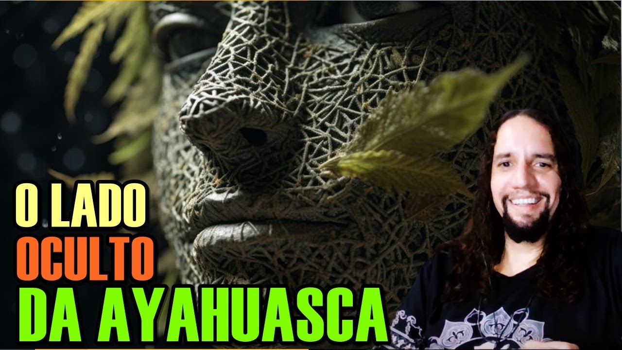 O lado oculto da Ayahuasca | Fabio Andrade