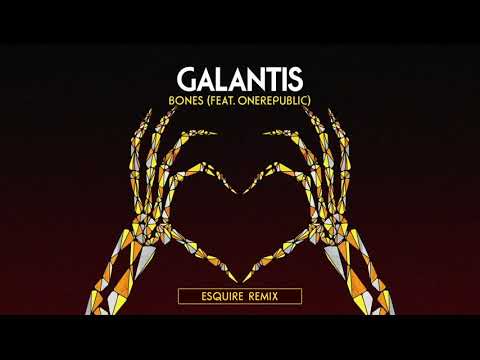 Galantis - "Bones" feat. OneRepublic (ESQUIRE Remix)