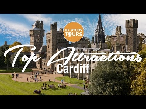 Cardiff Top Attractions - UK Study Tours