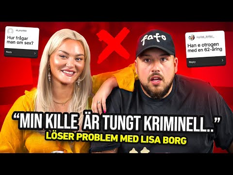 ”MIN KILLE ÄR KRIMINELL I HEMLIGHET” - LÖSER PROBLEM MED LISA BORG