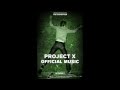 Project X -- official Soundtrack HQ/HD -- Kid Cudi ...