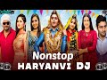 Haryanvi Dj Dancing Nonstop Mix 🎧#haryanvisong #dancingsong #remix