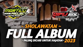 Download lagu DJ FULL ALBUM SHOLAWAT SLOW BASS||DJ SHOLAWAT TERBARU||dj full album sholawat mp3