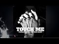 Poonam Singh - TOUCH ME ft. Natural Black (Official) Audio