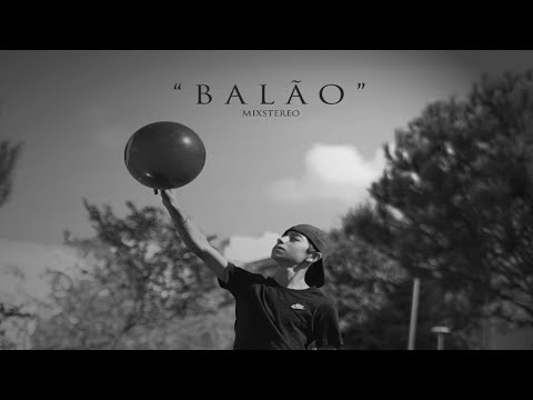 MIXSTEREO - BALÃO [ Video Oficial ]