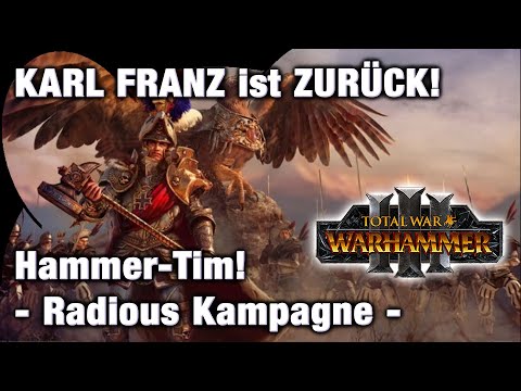 KARL FRANZ ist ZURÜCK! LEGENDÄR 1 Immortal Empires Total War: Warhammer 3!