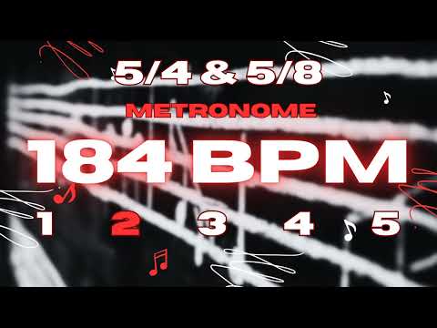 184 BPM - 5/4 & 5/8 Metronome