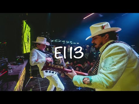 Los Dos Carnales - El 13