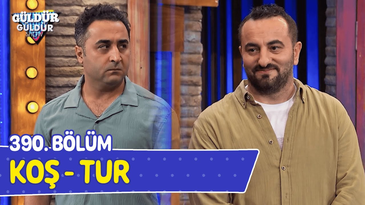 Koş-Tur - 390. Bölüm (Güldür Güldür Show)