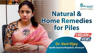 Home remedies for Piles/Hemorrhoids by Dr Vani Vij