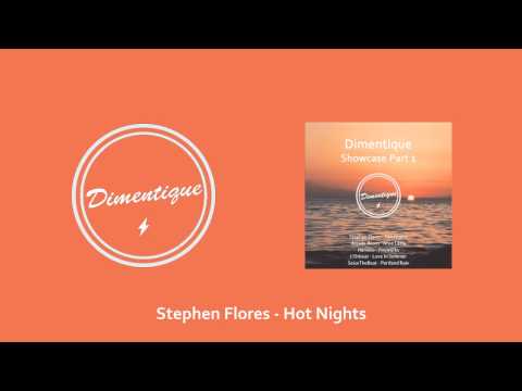 Stephen Flores - Hot Nights