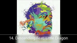 Vicious Lies And Dangerous Rumors Big Boi 14. Descending Feat. Little Dragon