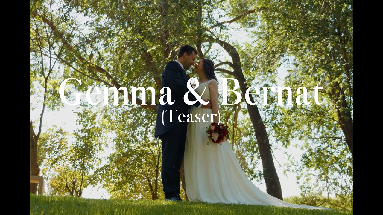 Gemma & Bernat (Teaser)