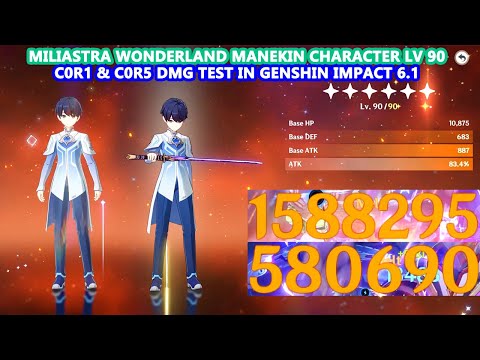 MiliAstra Wonderland Manekin Character Lv 90 : C0R1 & C0R5 DMG Test in Genshin Impact 6.1