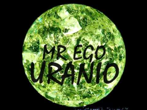 Míster ego - Uranio