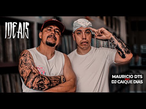 Mauricio DTS Feat. DJ Caique Dias - Ideais