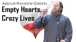 Empty Hearts, Crazy Lives - Abdur-Raheem Green