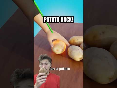 Potato Hack!