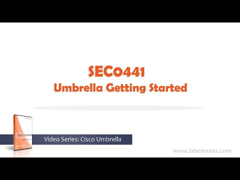 LabMinutes# SEC0441 - Umbrella Getting Started