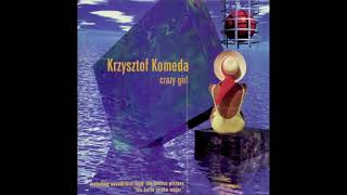 Krzysztof Komeda – Crazy Girl (1996)