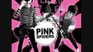 The Pink Spiders- Pull the Curtain