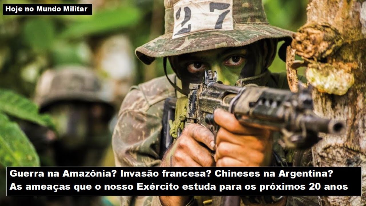 Guerra na Amazônia? Invasão francesa? Chineses na Argentina? O estudo estratégico do nosso Exército