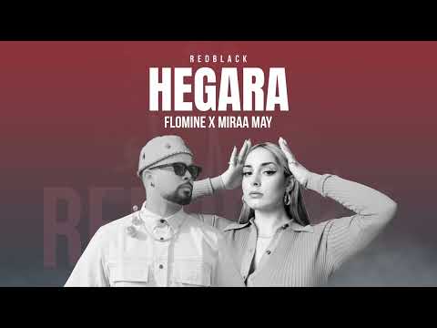 Flomine - Hegara (Ft. Miraa May ) (Official Audio)