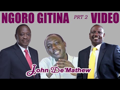 JOHN DE'MATHEW - NGORO GITINA PRT 2 (Official Video)