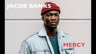Jacob Banks - Mercy (Audio)
