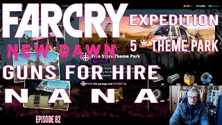 Far Cry Series - Game Play - Far Cry New Dawn - Episode 82 - Guns 4 Hire - Expedition – Nana
