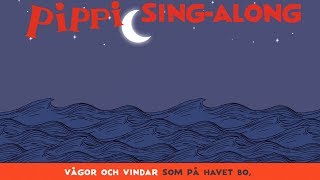 Sjung med Pippi Långstrump: Sov alla (med sång)