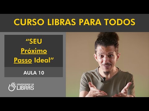 Curso Libras Para Todos - Aula 10