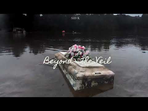 Appa Dowey - SID K ( Beyond the Veil )