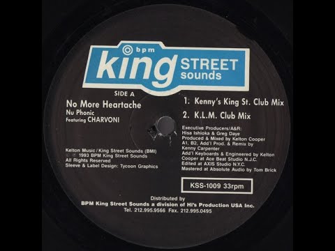 Nu Phonic Featuring Charvoni ‎– No More Heartache (Kenny's King St  Club Mix) 1993