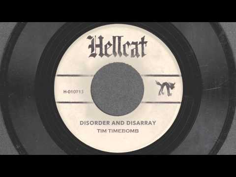 Disorder And Disarray - Tim Timebomb & Friends