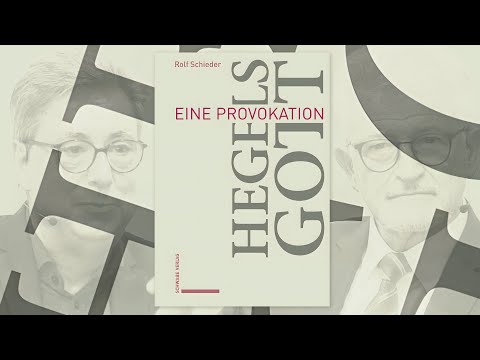 Hegels Gott. Eine Provokation