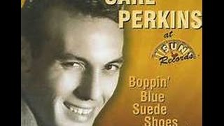 The Fool I Used To Be   -  Carl Perkins 1962